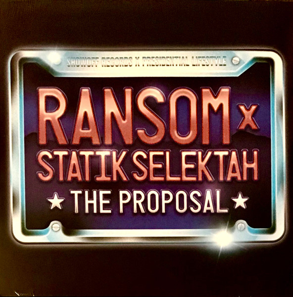 RANSOM X STATIK SELEKTAH - THE PROPORSAL LP